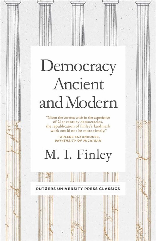 Democracy Ancient and Modern (Paperback)