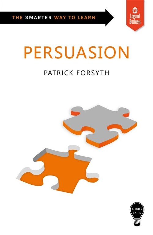 Smart Skills: Persuasion (Paperback)