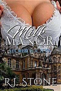 Milk Manor: Secret Society (Paperback)