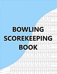 Bowling Scorekeeping Book (Paperback)