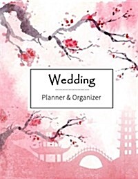 Wedding Planner & Organizer: Portable Guide to Organizing Your Dream Wedding, Checklist, Plan the Perfect Wedding, Worksheets, Etiquette, Calendars (Paperback)