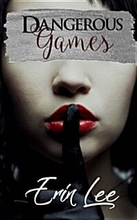 Dangerous Games (Paperback)