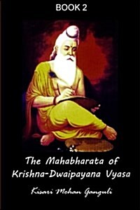 The Mahabharata of Krishna-Dwaipayana Vyasa (Paperback)