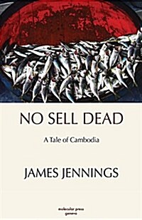 No Sell Dead (Paperback)