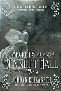 Secrets of Bennett Hall (Paperback)