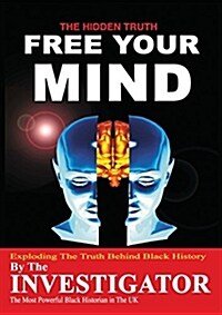 Free Your Mind (Paperback)