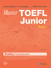 Master TOEFL Junior Basic Reading Comprehension (Student Book + Answer Key)