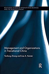 Management and Organizations in Transitional China (Paperback, 1)