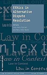 Ethics in Alternative Dispute Resolution (Paperback, 1)