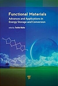 Functional Materials: Advances and Applications in Energy Storage and Conversion (Hardcover)