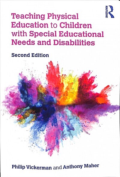Teaching Physical Education to Children with Special Educational Needs and Disabilities (Paperback, 2)