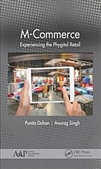 M-Commerce: Experiencing the Phygital Retail (Hardcover)