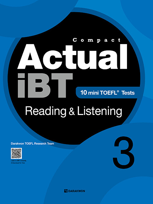 Compact Actual iBT Reading & Listening Book 3 (본책 + Answer key + MP3 파일 다운로드)