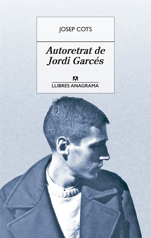 AUTORETRAT DE JORDI GARCES (Paperback)