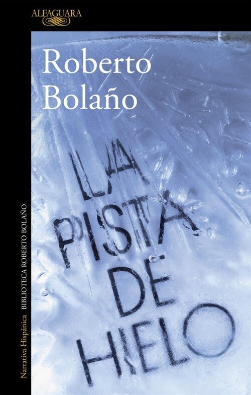 LA PISTA DE HIELO (Paperback)