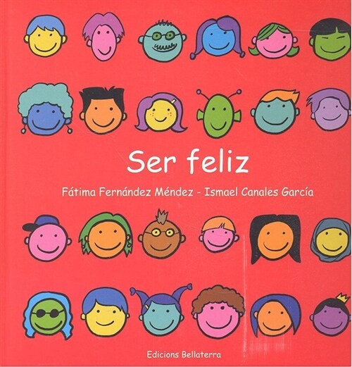 SER FELIZ (Hardcover)