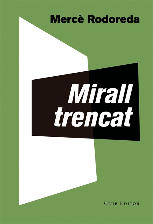 MIRALL TRENCAT (Book)