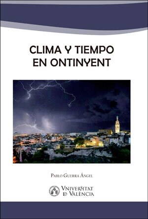 CLIMA Y TIEMPO EN ONTINYENT (Hardcover)
