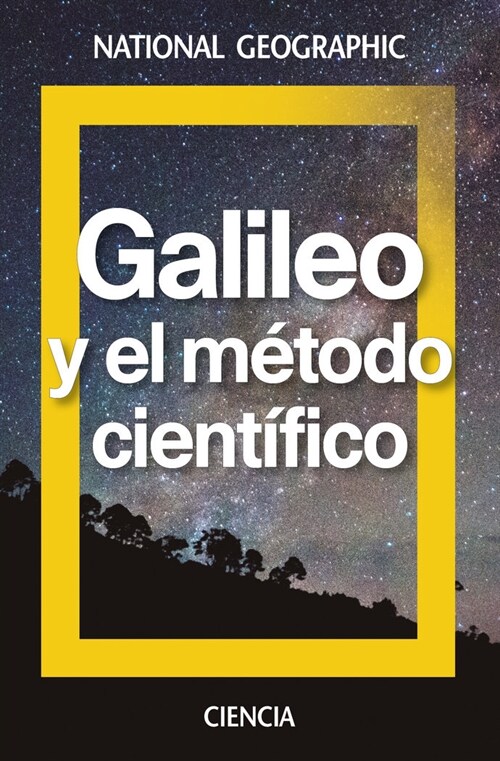 GALILEO Y EL METODO CIENTIFICO (Hardcover)