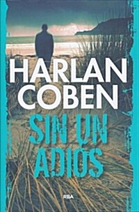 SIN UN ADIOS (Hardcover)