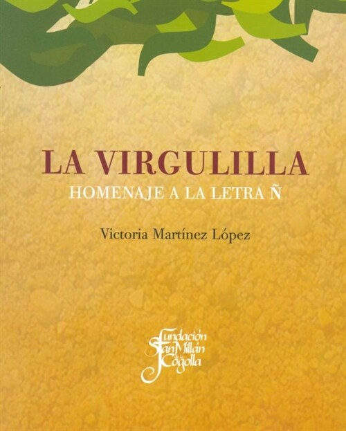 LA VIRGULILLA (HOMENAJE A LA LETRAN) (Paperback)