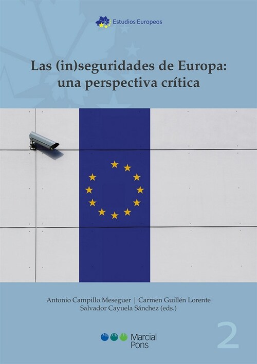 LAS (IN)SEGURIDADES DE EUROPA: UNAPERSPECTIVA CRITICA (Paperback)