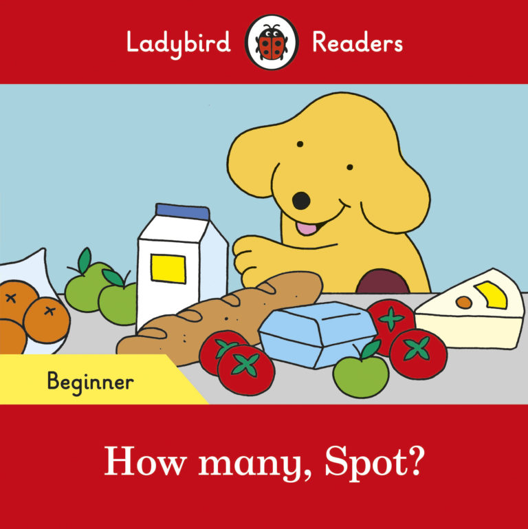 Ladybird Readers Beginner Level - Spot - How many, Spot? (ELT Graded Reader) (Paperback)