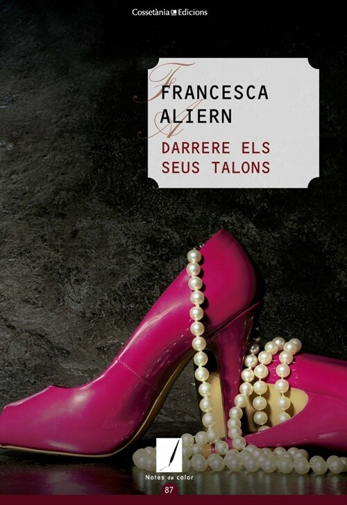 DARRERE ELS SEUS TALONS (Paperback)