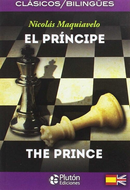 EL PRINCIPE / THE PRINCE (Paperback)