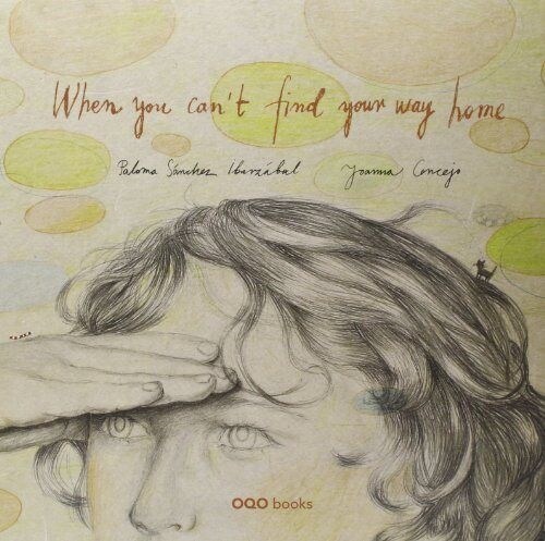 WHEN YOU CANT FIND YOUR WAY HOME (Hardcover)