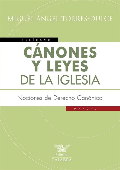 CANONES Y LEYES DE LA IGLESIA (Paperback)
