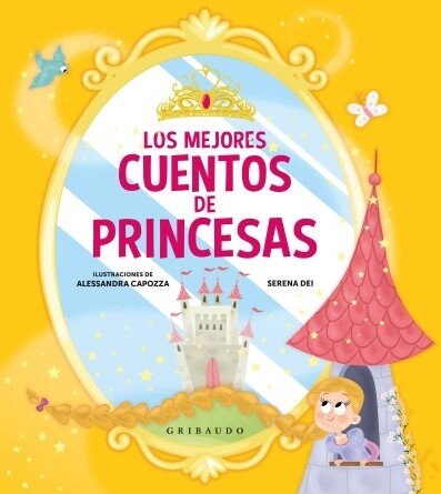 Mejores Cuentos de Princesas, Los (Hardcover)