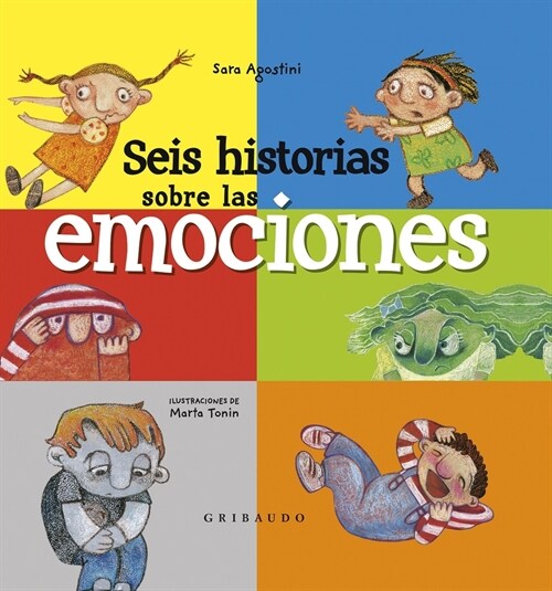 Seis Historias Sobre Las Emociones (Hardcover)