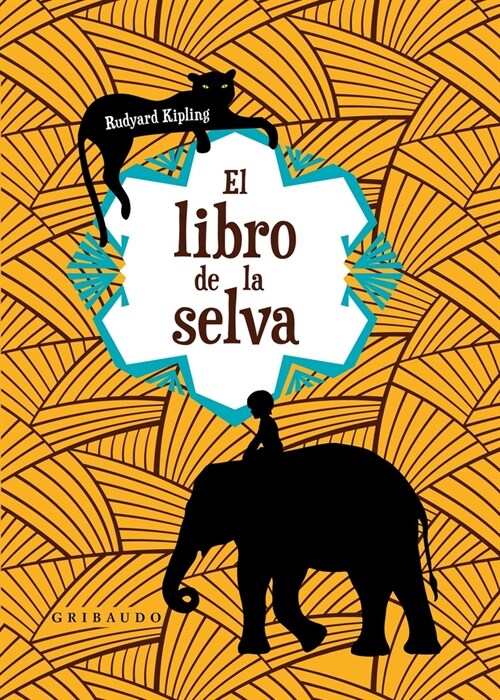 Libro de la Selva, El (Anagrama) (Hardcover)