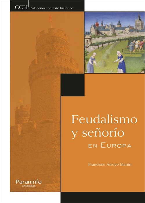FEUDALISMO Y SENORIO EN EUROPA (Paperback)