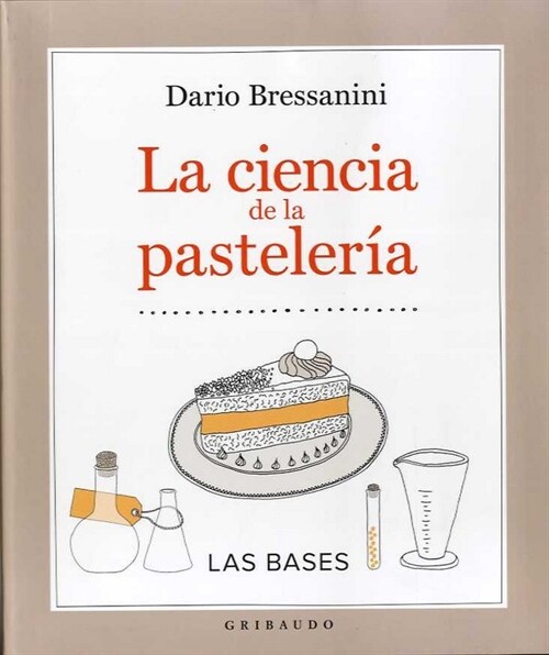 La Ciencia de la Pasteleria (Hardcover)