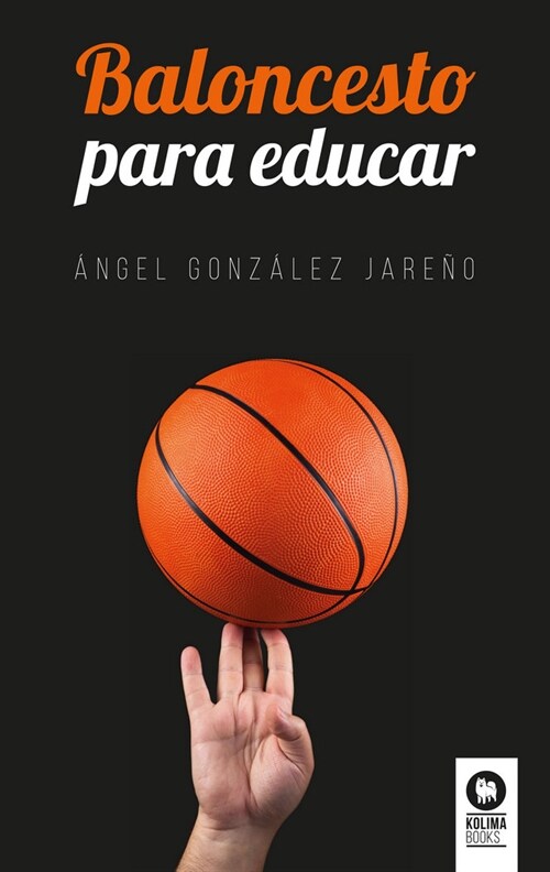 BALONCESTO PARA EDUCAR (Paperback)