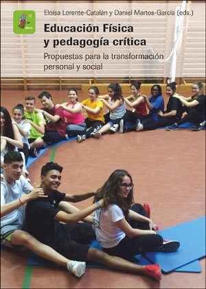 EDUCACION FISICA Y PEDAGOGIA CRITICA (Paperback)