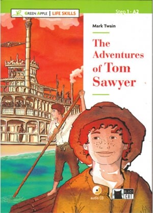 THE ADVENTURES OF TOM SAWYER+CD (GA) LIFE SKILLS (Paperback)
