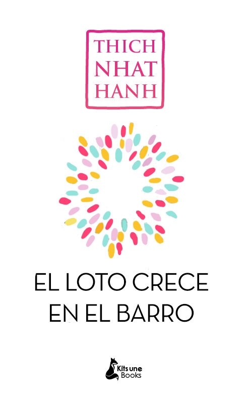 Sin Barro No Crece El Loto (Paperback)