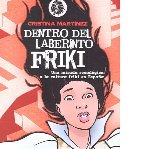 DENTRO DEL LABERINTO FRIKI (Paperback)