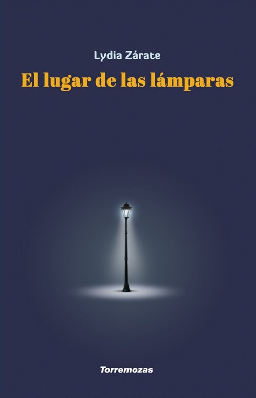 EL LUGAR DE LAS LAMPARAS (Paperback)