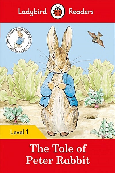 Ladybird Readers Level 1 - Peter Rabbit - The Tale of Peter Rabbit (ELT Graded Reader) (Paperback)