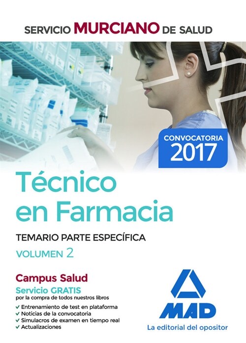 TECNICO EN FARMACIA DEL SERVICIO MURCIANO DE SALUD. TEMARIO PARTE ESPECIFICA VOL 2 (Paperback)