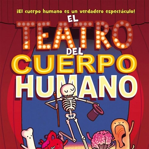 EL TEATRO DEL CUERPO HUMANO (Hardcover)
