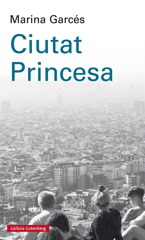 CIUTAT PRINCESA (Hardcover)