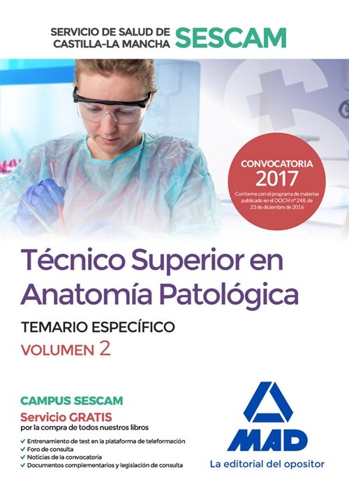 TECNICO SUPERIOR EN ANATOMIA PATOLOGICA DEL SERVICIO DE SALUD DE CASTILLA-LA MANCHA (SESCAM). TEMARIO ESP (Paperback)