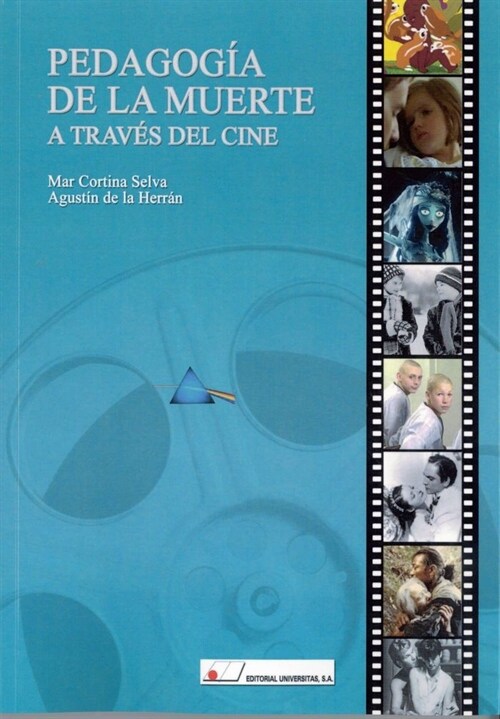 PEDAGOGIA DE LA MUERTE A TRAVES DEL CINE (Paperback)