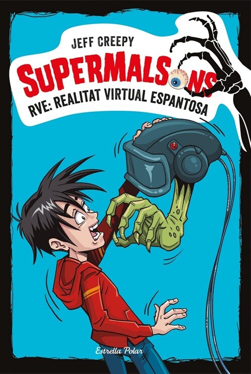 SUPERMALSONS. RVE: REALITAT VIRTUAL ESPANTOSA (Paperback)