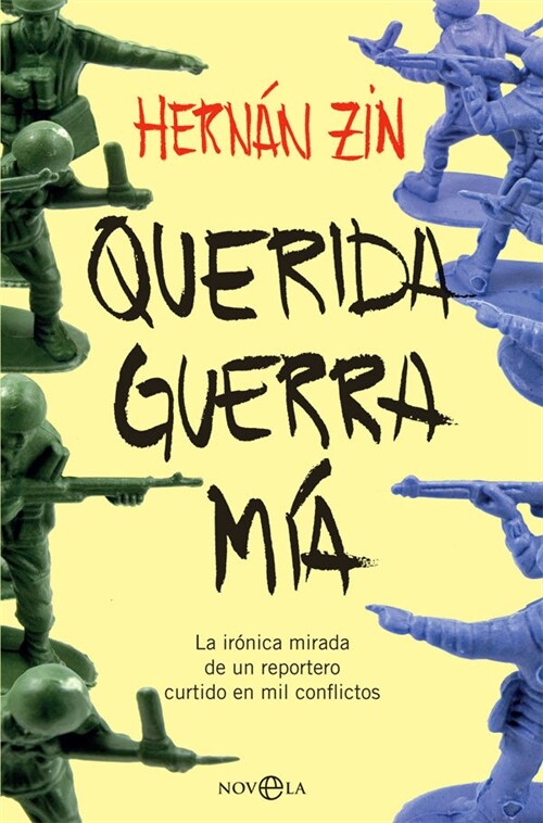 QUERIDA GUERRA MIA (Paperback)